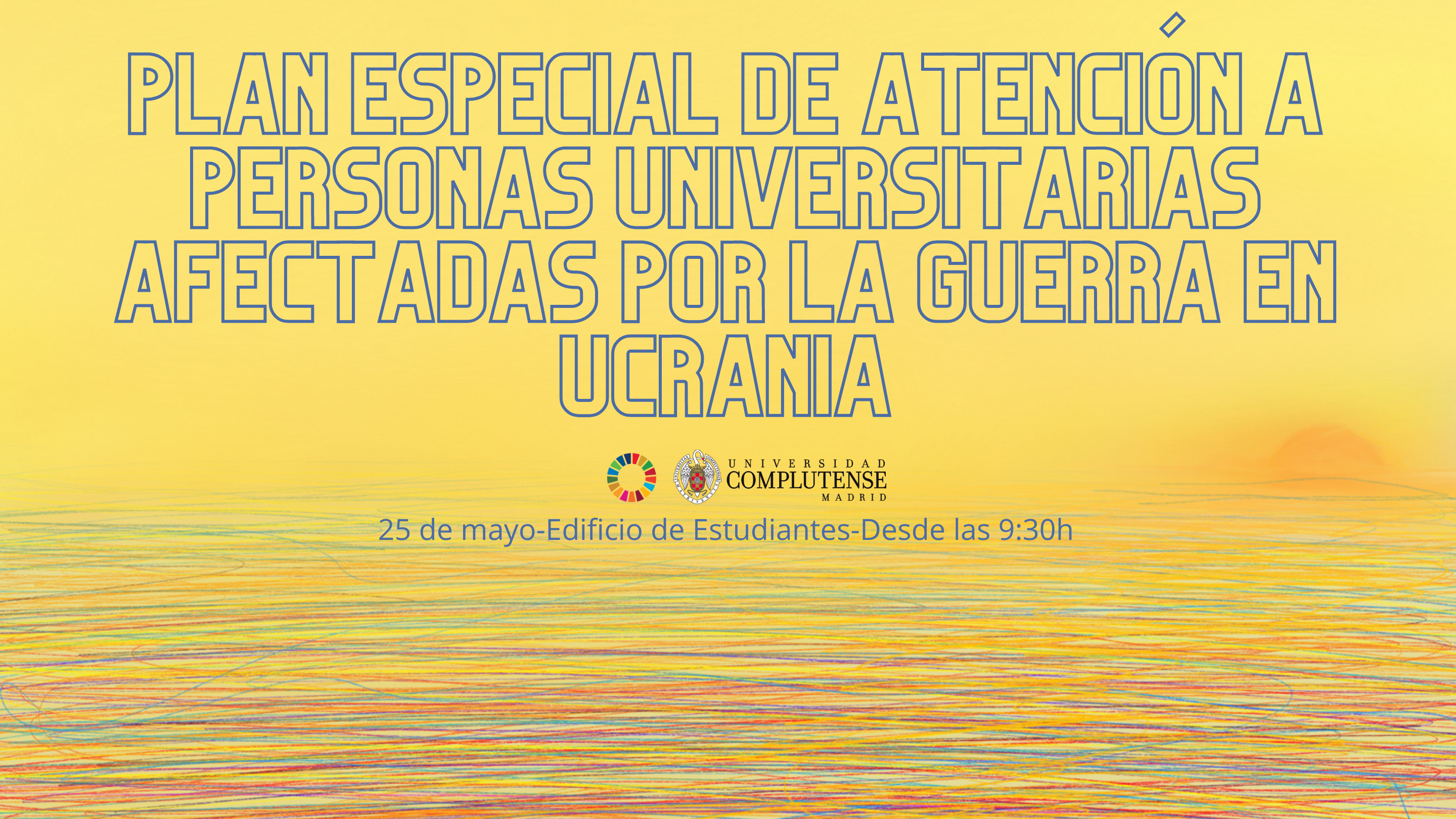 Jornada de presentación del Plan especial de Atención a personas universitarias afectadas por la guerra en Ucrania